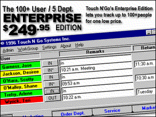 100+ User Touch N' Go Enterprise Edition, only $249.95.
